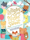 Cover image for Lullaby and Kisses Sweet